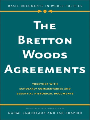cover image of The Bretton Woods Agreements